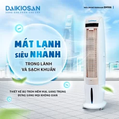 Máy làm mát không khí Daikiosan DM106 làm mát nhanh